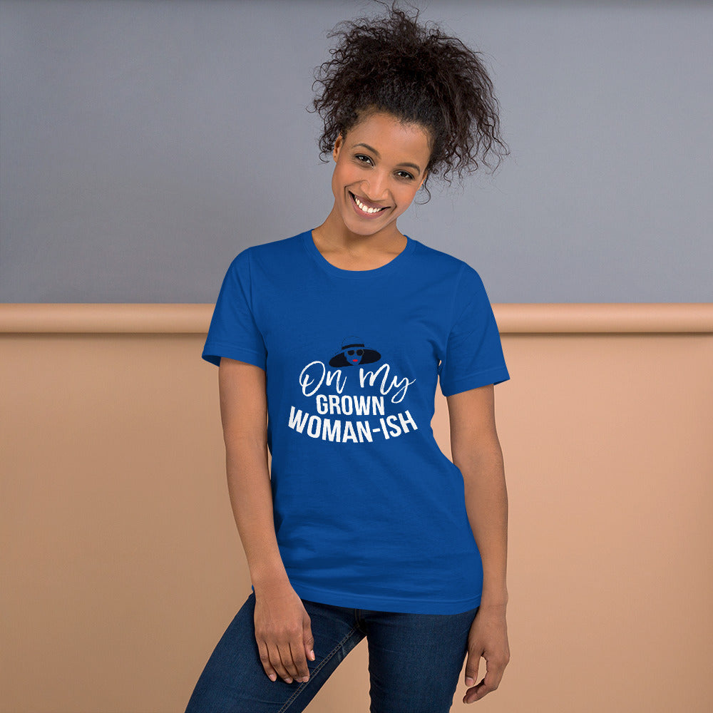 On My Grown Woman-ish T-Shirt