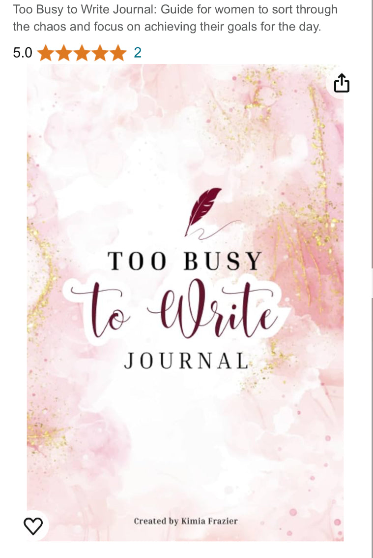 Too Busy to Write Journal